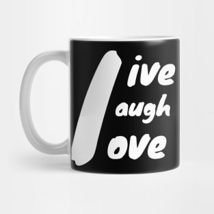 live laugh love with L as center in white Mug